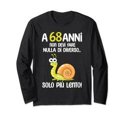 68. geburtstag geschenk mann italienische frau lustig 68 Langarmshirt von Compleanno Idee regalo uomo donna Italiano