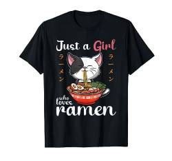 Kawaii Neko Just A Girl Who Loves Cats And Ramen T-Shirt von Cool Otaku Manga Anime Tees