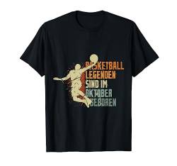 Basketball Legenden sind im Oktober geboren Jungs Geburtstag T-Shirt von Coole Geburtstag Geschenkideen für Basketballer