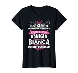 Damen Bianca Vorname Königin Geschenk Name Lustiger Spruch Witz T-Shirt von Coole Vorname Geschenke & Outfits