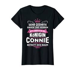 Damen Connie Vorname Königin Geschenk Name Lustiger Spruch Witz T-Shirt von Coole Vorname Geschenke & Outfits