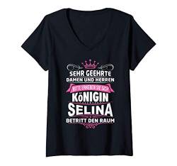 Damen Selina Vorname Königin Geschenk Name Lustiger Spruch Witz T-Shirt mit V-Ausschnitt von Coole Vorname Geschenke & Outfits