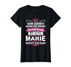 Marie Vorname Königin Geschenk Name Lustiger Spruch Witz T-Shirt von Coole Vorname Geschenke & Outfits