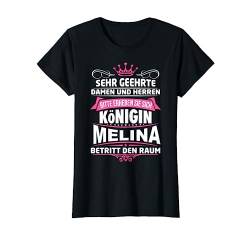 Melina Vorname Königin Geschenk Name Lustiger Spruch Witz T-Shirt von Coole Vorname Geschenke & Outfits