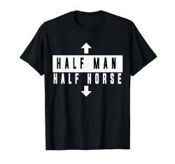 Halbmann Halb Pferdeschwanz T-Shirt von Coole freche Sprüche Fun Shirt Factory