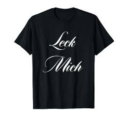 Leck Mich T-Shirt von Coole freche Sprüche Fun Shirt Factory