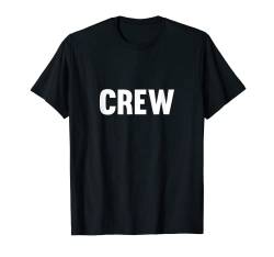 CREW Brust Aufdruck Breit Vorne Schriftzug CREW T-Shirt von Crazy Cute Cartoon Styles 4 You