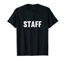 STAFF Brust Aufdruck Breit Vorne Schriftzug Staff T-Shirt von Crazy Cute Cartoon Styles 4 You