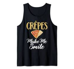 Crepes machen Lächeln lustig Crêpe Tank Top von Crepe Gifts for Crepe Lover