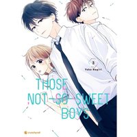 Those Not-So-Sweet Boys - Band 3 von Crunchyroll Manga