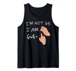 Im Not 65, I Am 64 Plus 1 Middle Finger, 65th bday 1959 Tank Top von Custom Birthday Costume w/ Age plus Middle Finger