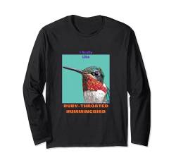 Kolibri mit Rubinkehlchen in Pop-Art-Malerei für seine Liebhaber Langarmshirt von Cute Funny Novelty Gifts