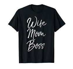 Cute Mother's Day Gift for Entrepreneur Moms Wife Mom Boss T-Shirt von Cute Mom Shirts Mother's Day Gifts Design Studio