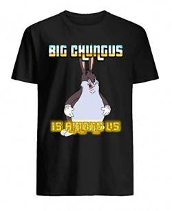 BeautyTS Big Chungus is Among us Classic T-T-Shirts Hemden Unisex T-Shirts Hemden for Women/Men(X-Large) von DABI