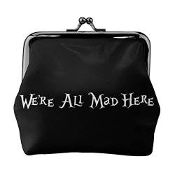 Danlim Damen Leder Münzbörse Vintage Kleine Geldbörse Geldbeutel Bargeld Tasche mit Kiss Lock We'Re All Mad Here, Schwarz, Einheitsgröße, Neutral von DANLIM