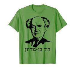 David Ben-Gurion T-Shirt T-Shirt T-Shirt von DDD Peoples