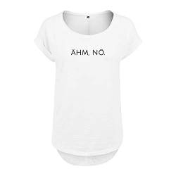 Ähm nö. Design Frauen T Shirt mit Spruch und modischem Motiv NEU Bedruckt Oberteil für Frauen XL Weis (B36-464-XL-Weiß) von DELUNO