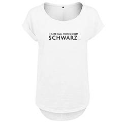 Heute mal fröhliches Schwarz Frauen T Shirt mit Spruch und modischem Motiv NEU Bedruckt Oberteil für Frauen XL Weis (B36-493-XL-Weiß) von DELUNO