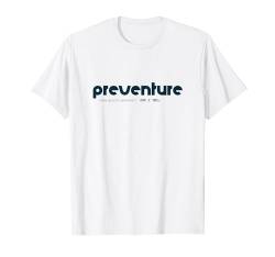 PREVENTURE - Modell PREVENTURE T-Shirt von DUNE DJ OFFICIAL