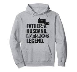 Vater Ehemann Fleisch Smoker Legend Grillen Papa Fleisch Räuchern Pullover Hoodie von Dad Smoker Accessories & BBQ Meat Smoker Gifts Men