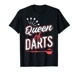 Queen of Darts Dart Zubehör Frauen in Dart T-Shirt von Dartspieler Darts T-Shirt Geschenk Dart Zubehör