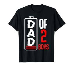 Dad Of 2 Boys Geringe Batterie Werdender Vater Papa Spruch T-Shirt von Das Kulissenwerk