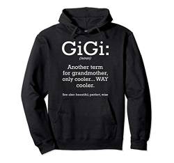 Gigi Definition Oma Großmutter Familie Großeltern Geschenk Pullover Hoodie von Das Kulissenwerk