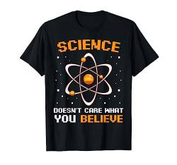 Science Doesn't Care What You Believe Atheistist Chemiker T-Shirt von Das Kulissenwerk