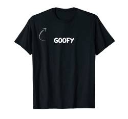 I'm Goofy Funny Personality Character Reference T-Shirt von Describe Yourself With These Tshirts