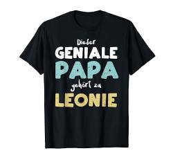 Vatertag: Dieser Geniale Papa Gehört Zu Leonie - Vater T-Shirt von DesignsByJnk5 Familie