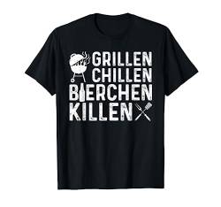 Grillen Chillen Bierchen Killen - BBQ T-Shirt von DesignsByJnk5 Grillen