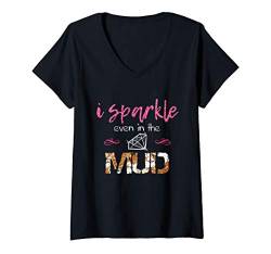 Damen I Sparkle Even in Mud Run Team Princess Funny Mudding Gift T-Shirt mit V-Ausschnitt von Diamond Deals LLC