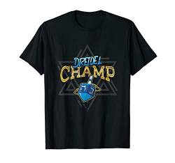 Dreidel Champ Champion Funny Hanukkah Chanukah Jewish Gift T-Shirt von Diamond Deals LLC