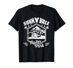 Sunnyvale Trailer Park T-Shirt von Diamond Deals LLC