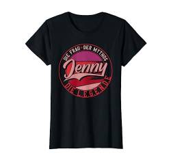 Jenny Die Frau der Mythos die Legende Vornamen T-Shirt von Die besten Retro Vorname Geschenke für Damen