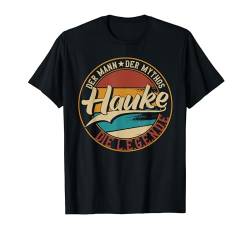 Hauke Der Mann der Mythos die Legende Vornamen T-Shirt von Die besten Retro Vornamen Geschenke für Männer