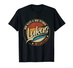 Herren Lukas Der Mann der Mythos die Legende Vornamen T-Shirt von Die besten Retro Vornamen Geschenke für Männer