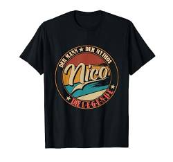 Nico Der Mann der Mythos die Legende Vornamen T-Shirt von Die besten Retro Vornamen Geschenke für Männer