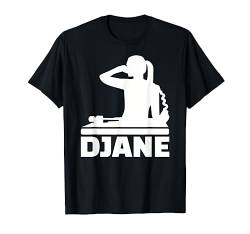 Djane T-Shirt von Djane