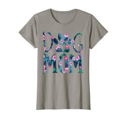 Hundemama Motiv - Dog Mom mit Blumen Muster T-Shirt von Dog Mom - Hunde Mama Motive - für Hunde Mütter