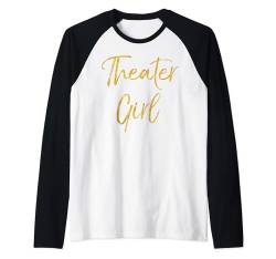 Theater-Mädchen-Shirt für Damen, niedliches goldfarbenes Broadway-Schauspieler-T-Shirt Raglan von Dramatic Theater Actor Design Studio