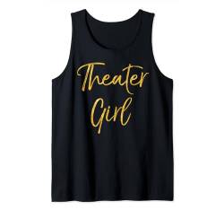 Theater-Mädchen-Shirt für Damen, niedliches goldfarbenes Broadway-Schauspieler-T-Shirt Tank Top von Dramatic Theater Actor Design Studio