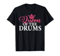 Königin der Trommeln Drummer Queen T-Shirt von Drummer Gifts & Accessories