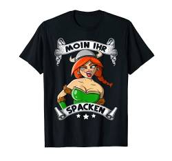 Moin ihr Spacken - Wikingerfrau Norddeutsch Norden Wikinger T-Shirt von Drunken Royals