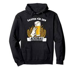 Saufen für den Ackerbau - Bier Landwirtschaft Bauer Weizen Pullover Hoodie von Drunken Royals