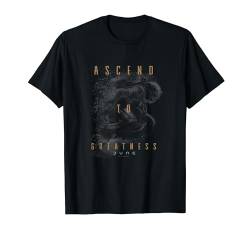 Dune Ascend To Greatness Poster T-Shirt von Dune