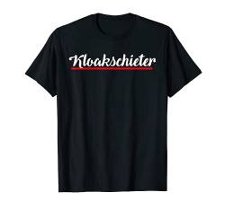 Kloakschieter T-Shirt | Plattdeutsch Norddeutsch Geschenk von ECHT NORDDEUTSCH | Mode & Accessoires