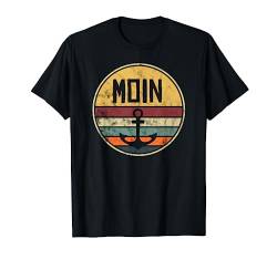 Moin Anker Retro Design Outfit Hafen Küste Meer Plattdeutsch T-Shirt von ECHT NORDDEUTSCH | Mode & Accessoires