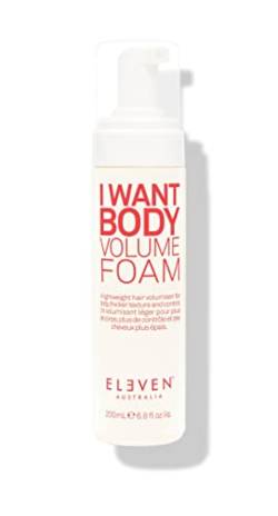 ELEVEN AUSTRALIA I Want Body Volume Foam | Der perfekte Pre-Styler für feines Haar - 200ml von ELEVEN AUSTRALIA