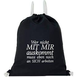 EXPRESS-STICKEREI Turnbeutel Funny Spruch | Beutel schwarz wasserdicht Sportbeutel Gymbag | Frauen Männer Rucksack | Sporttasche (Wer nicht mit mir auskommt, muss... - Turnbeutel) von EXPRESS-STICKEREI